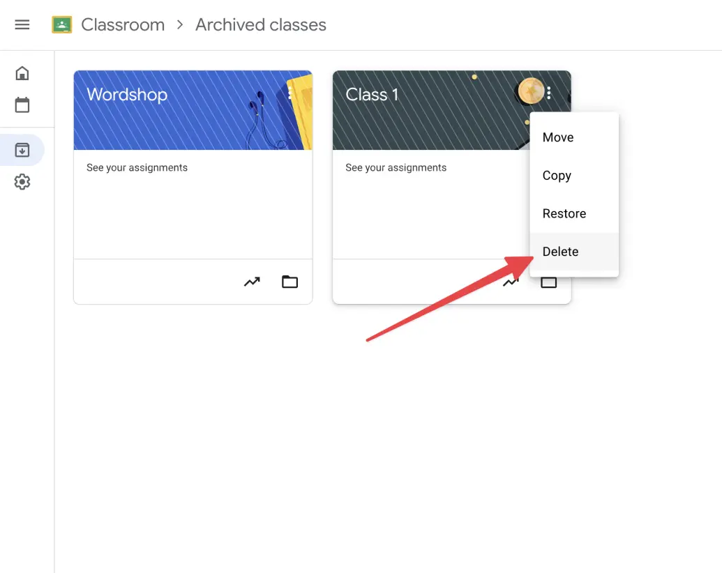  Google Classroom Delete Class