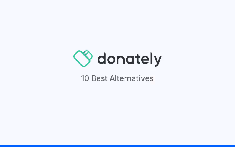 10 Best Donately Alternatives for Online Donations