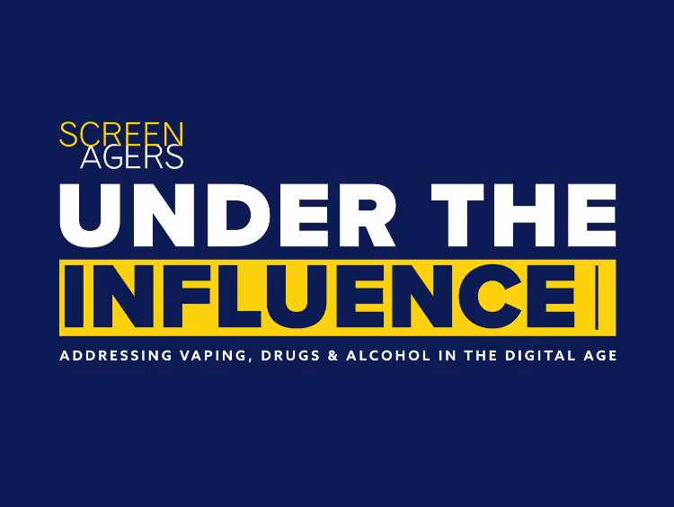 Screenagers Under The Influence Banner