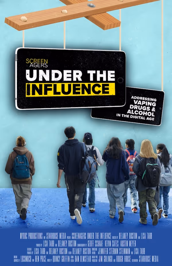 Screenagers Under The Influence Poster