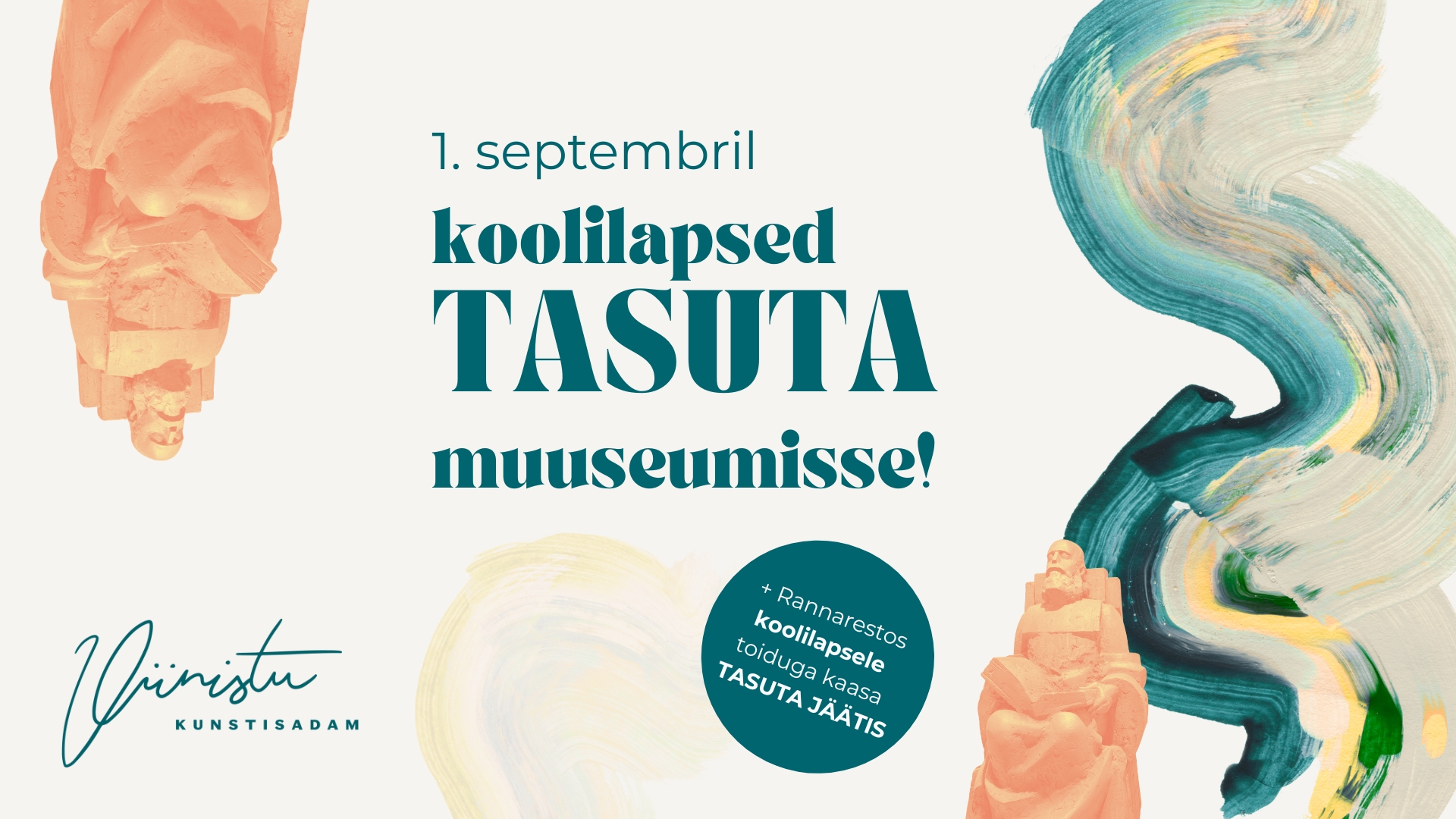 1. septemberil koolilapsed tasuta muuseumisse!