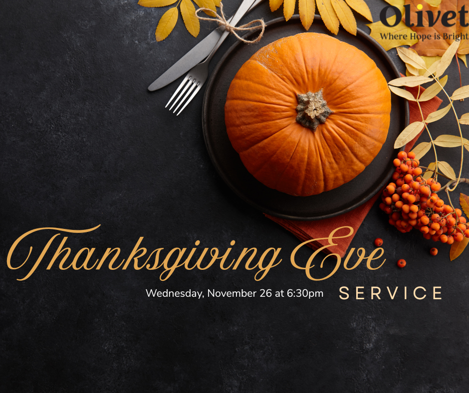 Thanksgiving Eve Worship