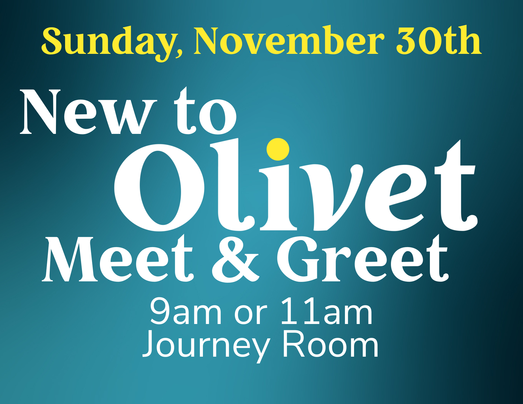 New to Olivet