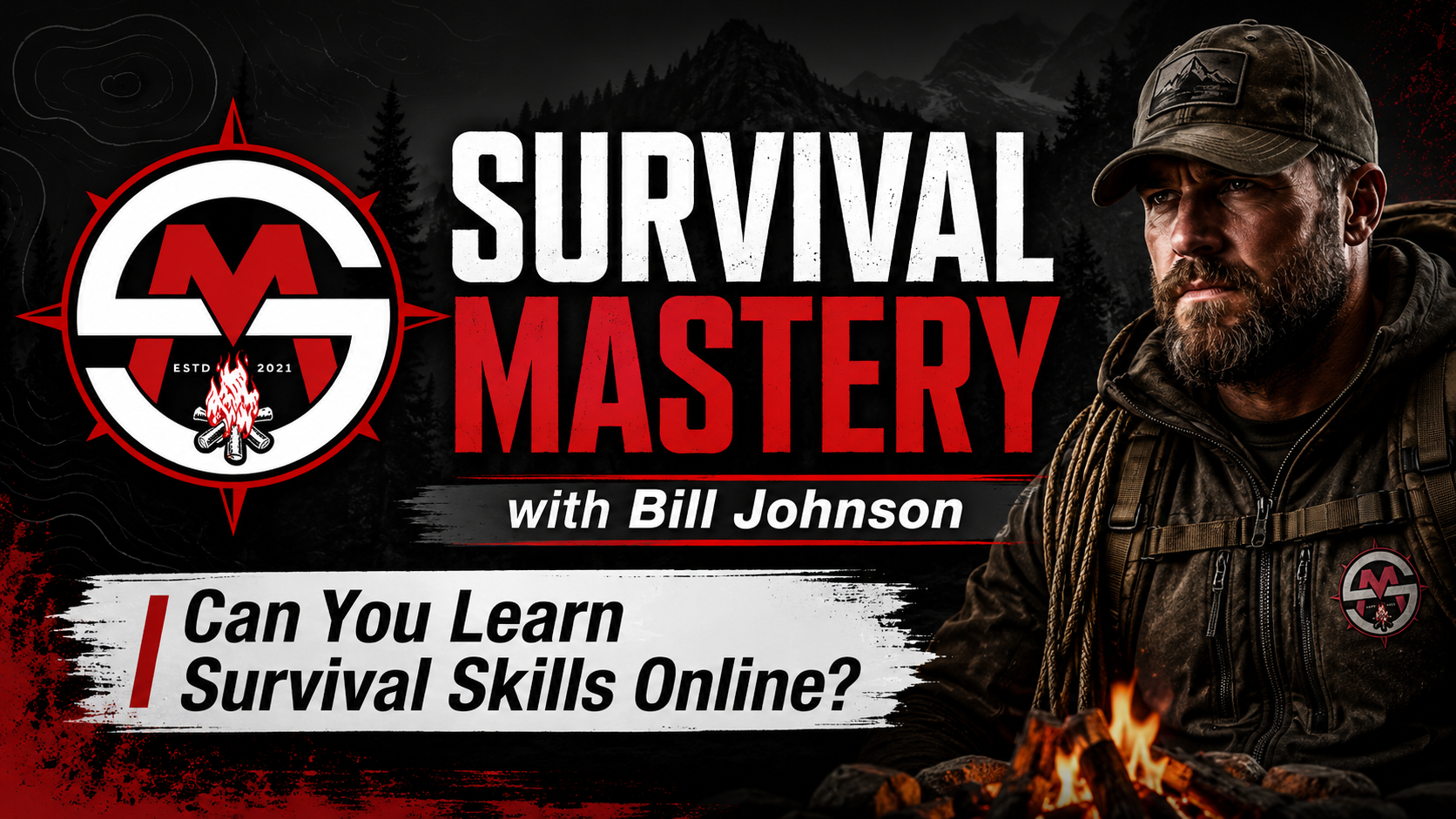 Steven Kelly Survival Debrief Podcast episode with William Johnson, founder of Survival Mastery, discussing online survival skills training.
