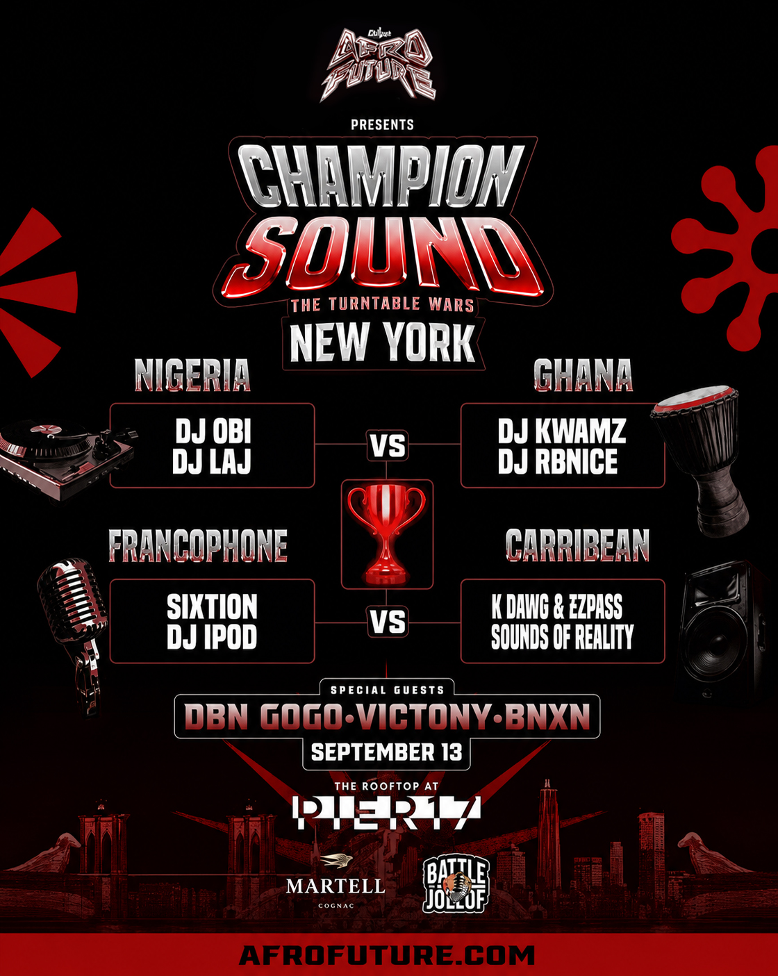 Champion Sound Turntable Wars bracket: Nigeria vs Ghana, Francophone vs Caribbean, special guests DBN Gogo, Victony, Bnxn, September 13 at The Rooftop at Pier 17