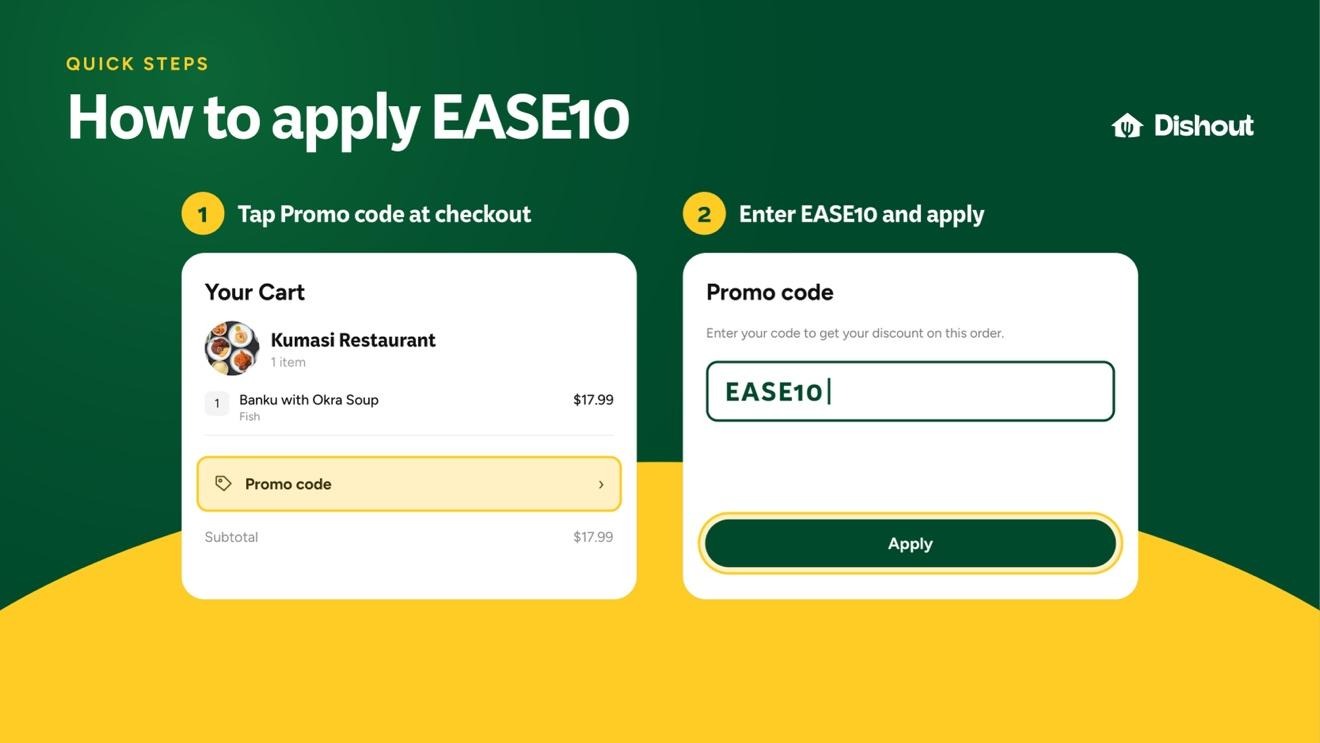 How to use code EASE10: tap Promo code in your cart, enter EASE10 and tap Apply