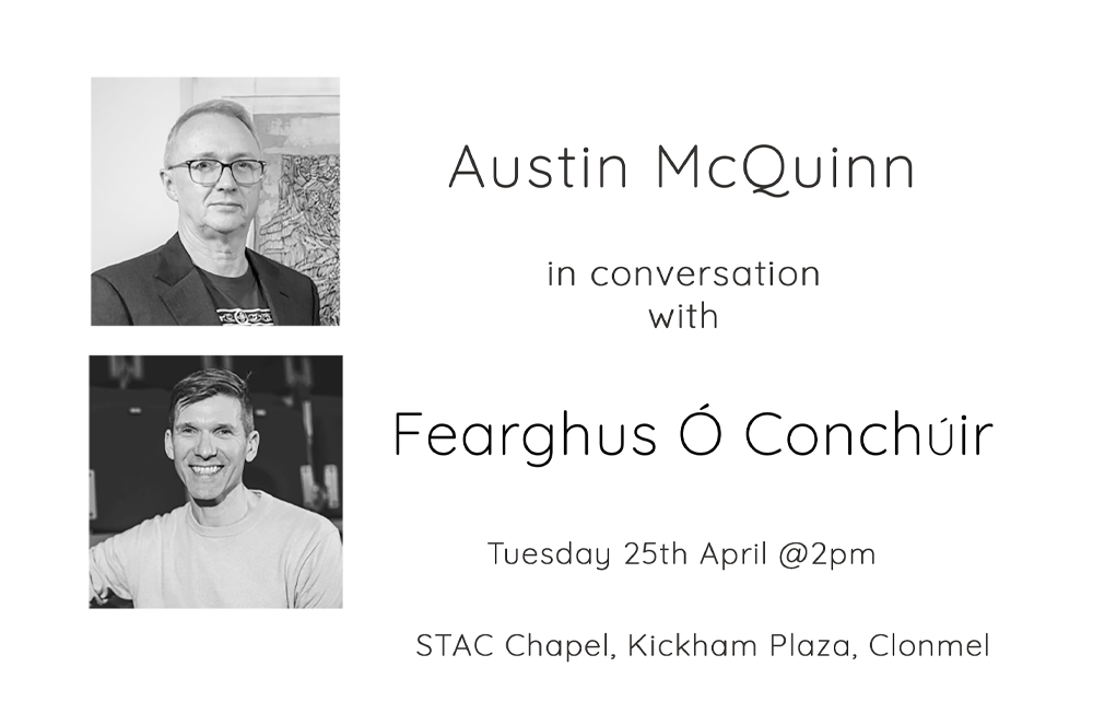Austin McQuinn in Conversation with Fearghus Ó Conchúir