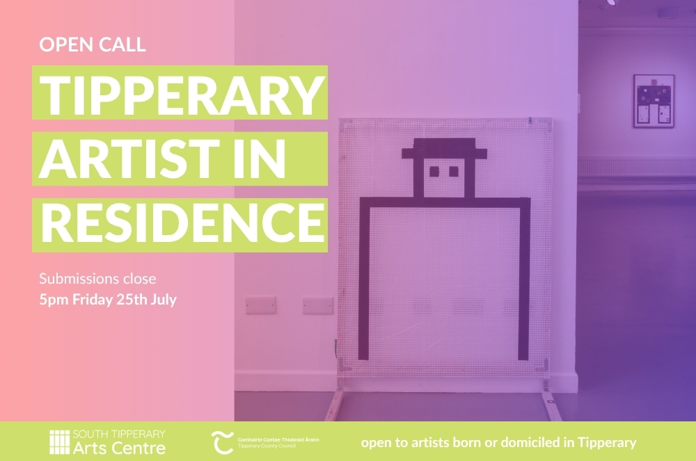 Artist Open Call:  Tipperary Artist in Residence Programme 2025