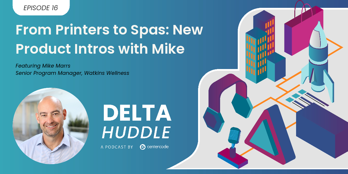 From Printers to Spas: New Product Intros with Mike