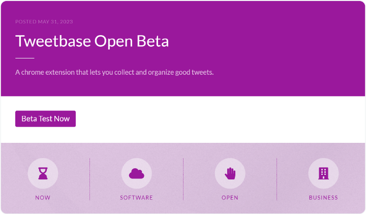 "Tweetbase Open Beta" (example of public beta) post on Betabound.