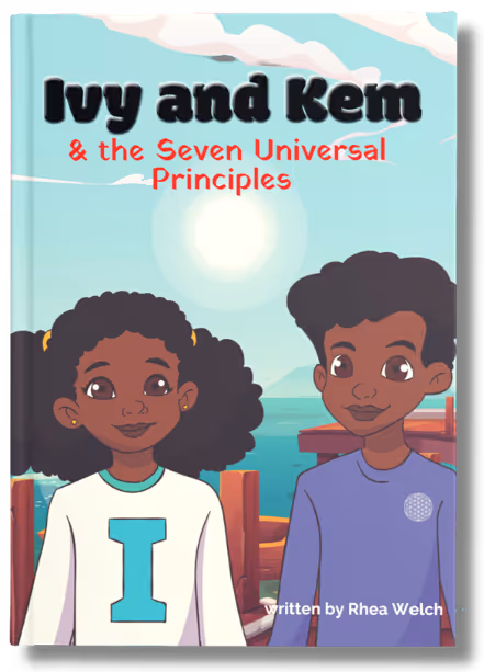 Ivy and Kem and the Seven Universal Principles book