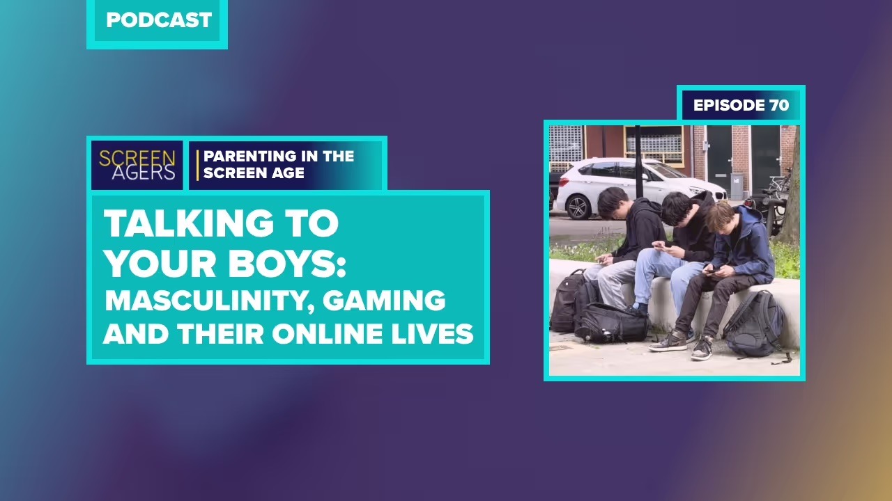 Podcast cover with the title: Talking to your boys: masculinity, gaming and their online lives.