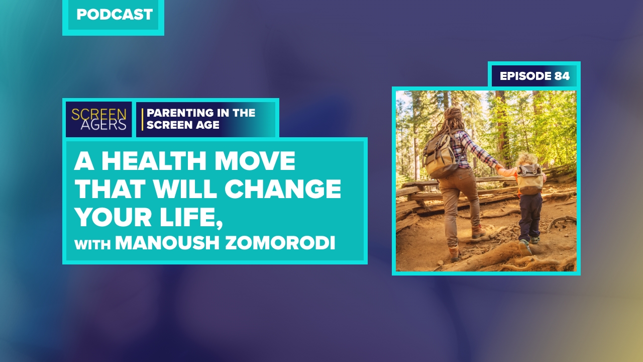 A Health Move That Will Change Your Life, with Manoush Zomorodi