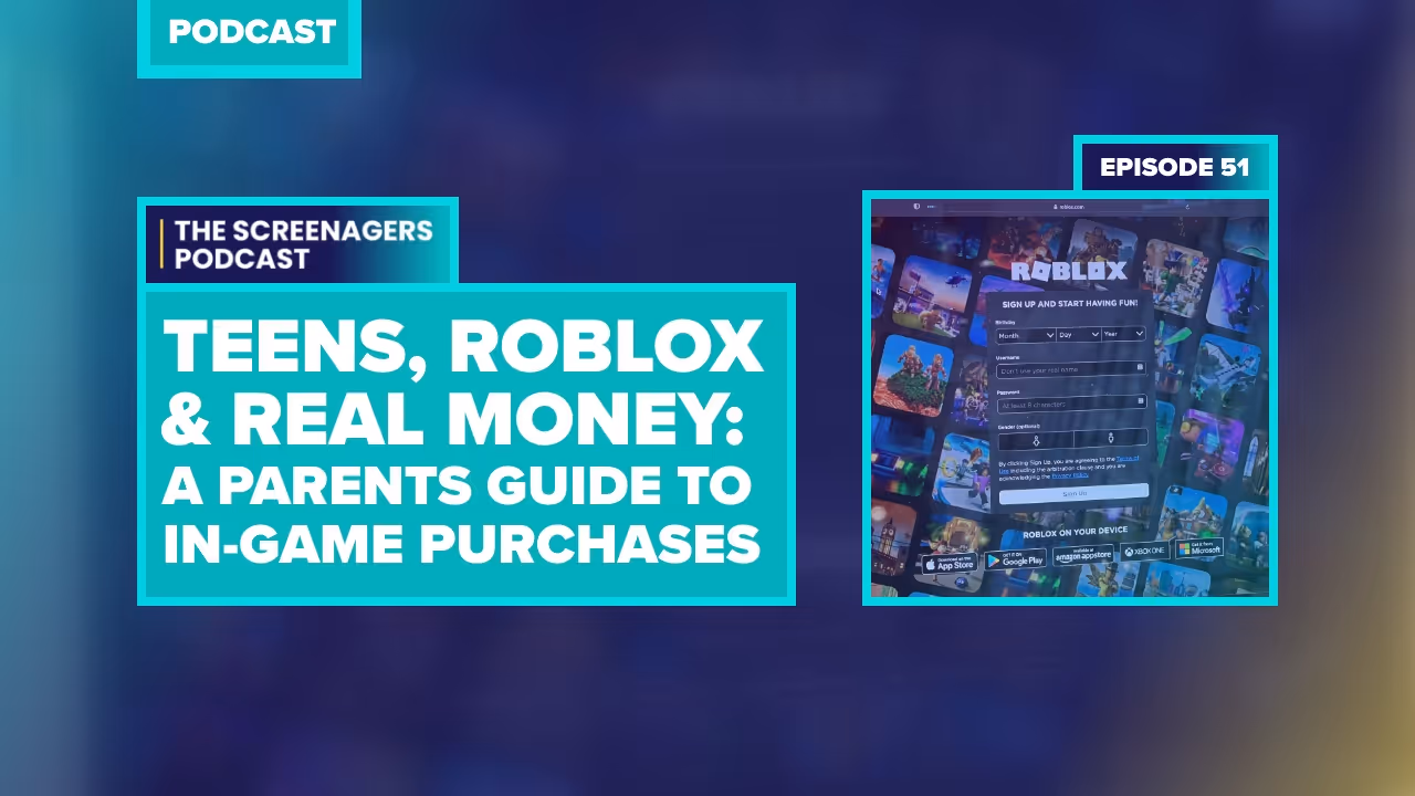 Teens, Roblox, and Real Money: A Parents Guide to In-Game Purchases (encore)