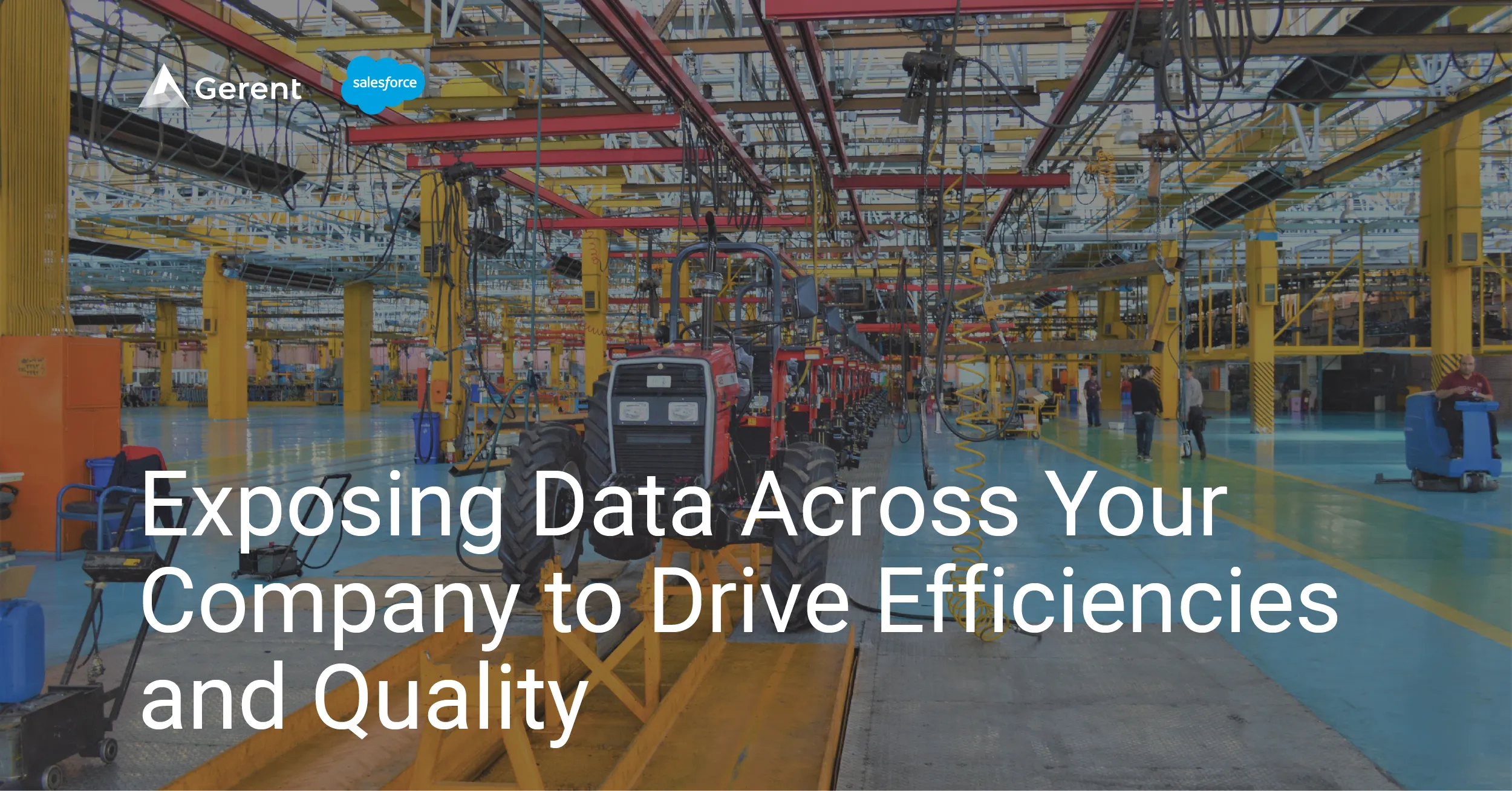 Exposing Data Across Company to Drive Efficiencies & Quality