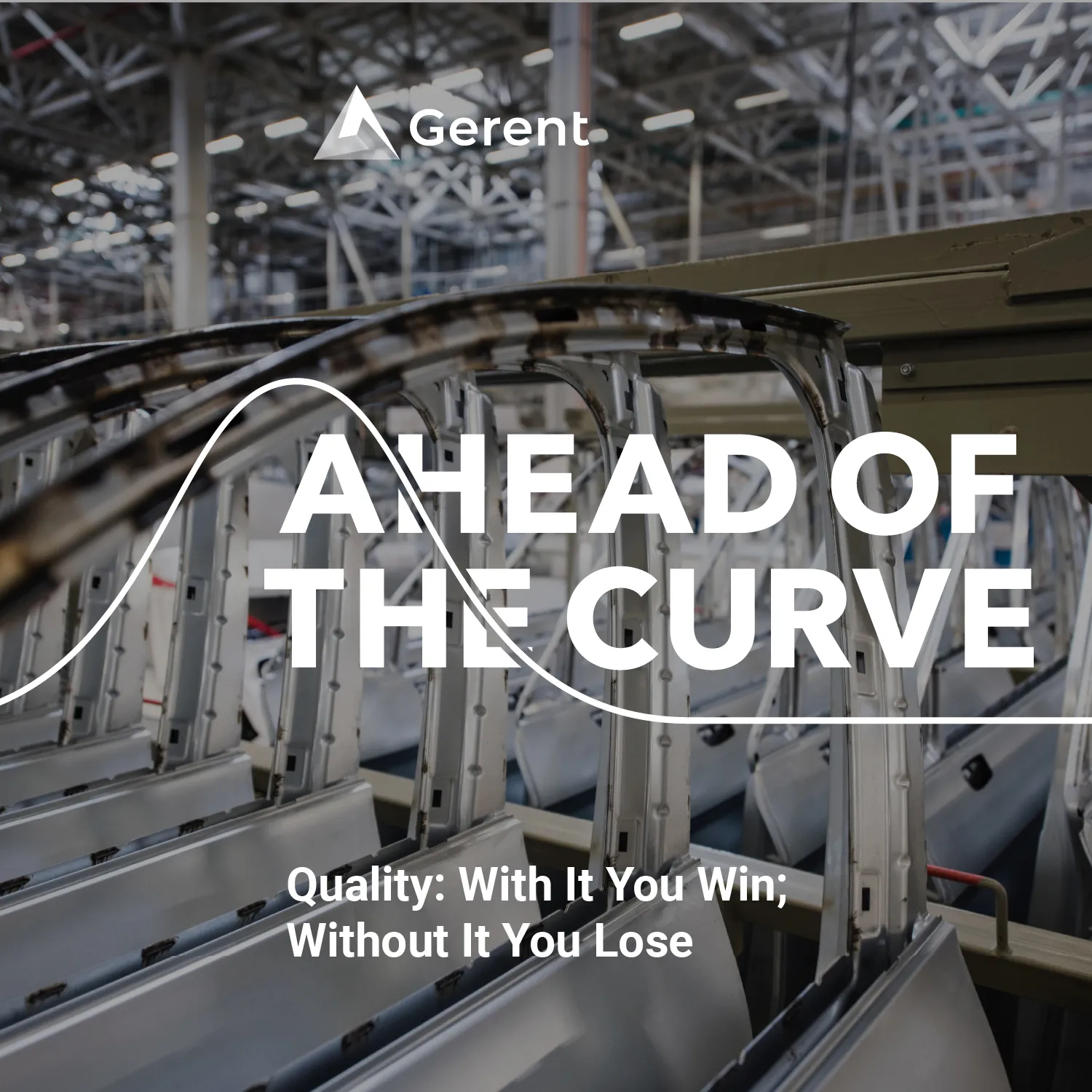 Quality: With It You Win; Without It You Lose