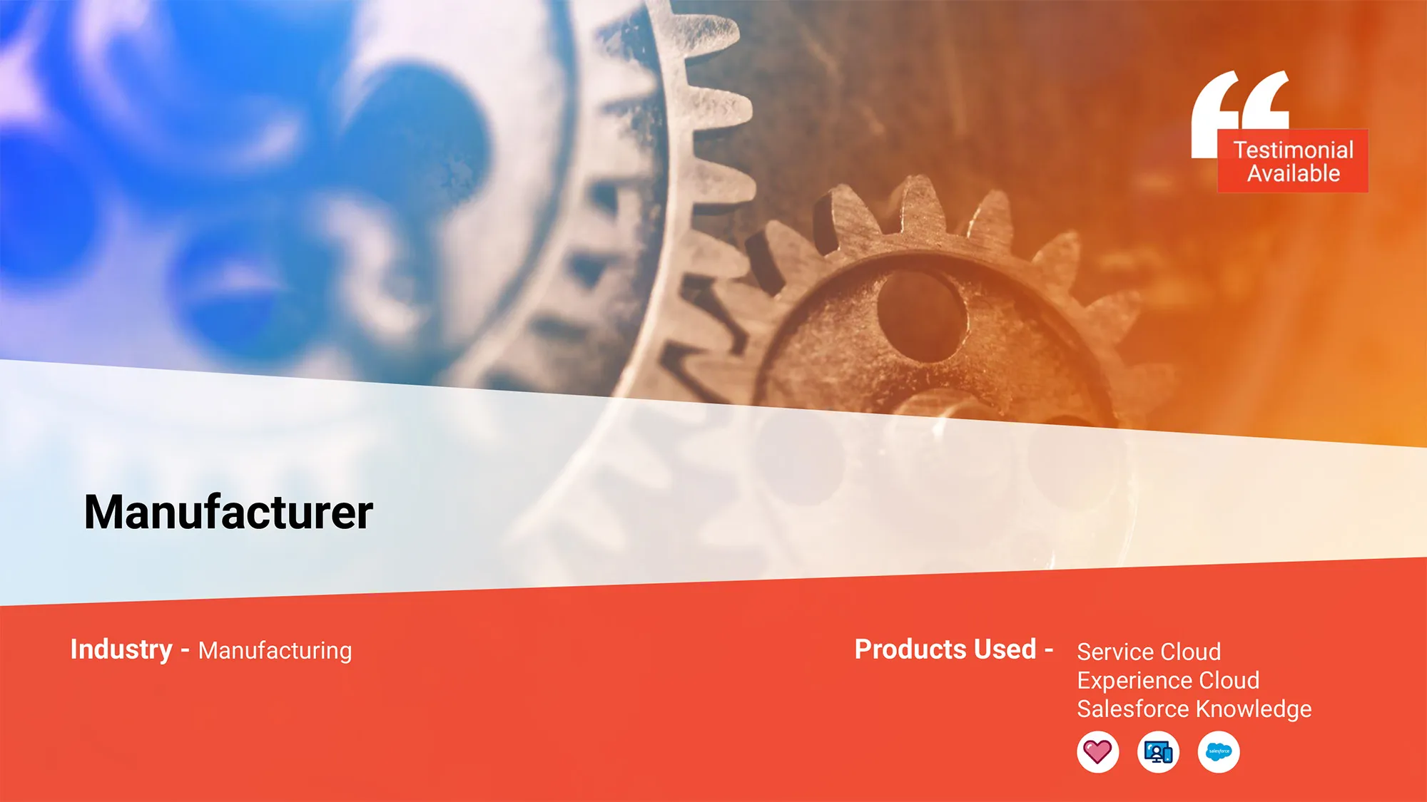 Manufacturer Client Story