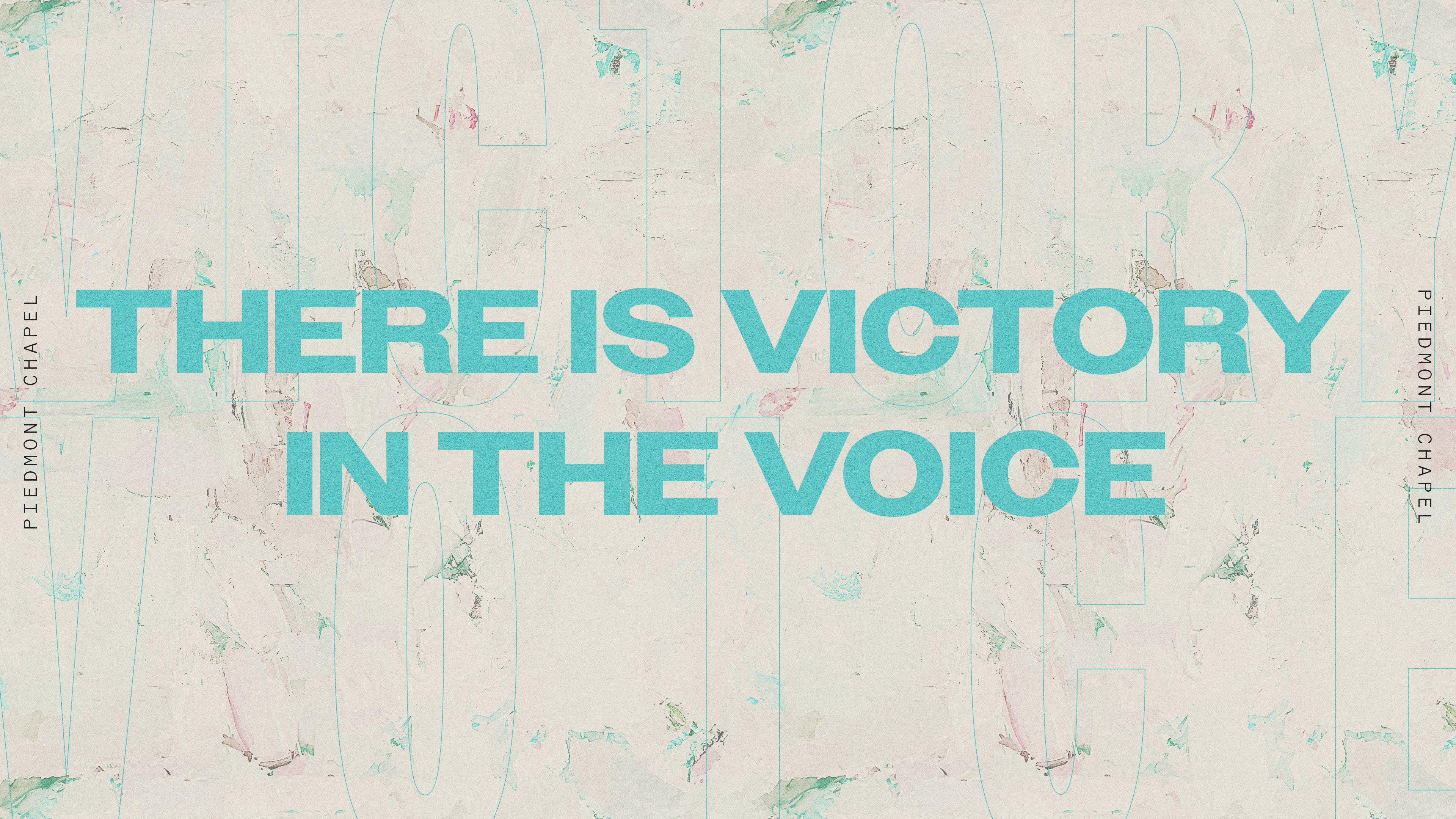There Is Victory in the Voice