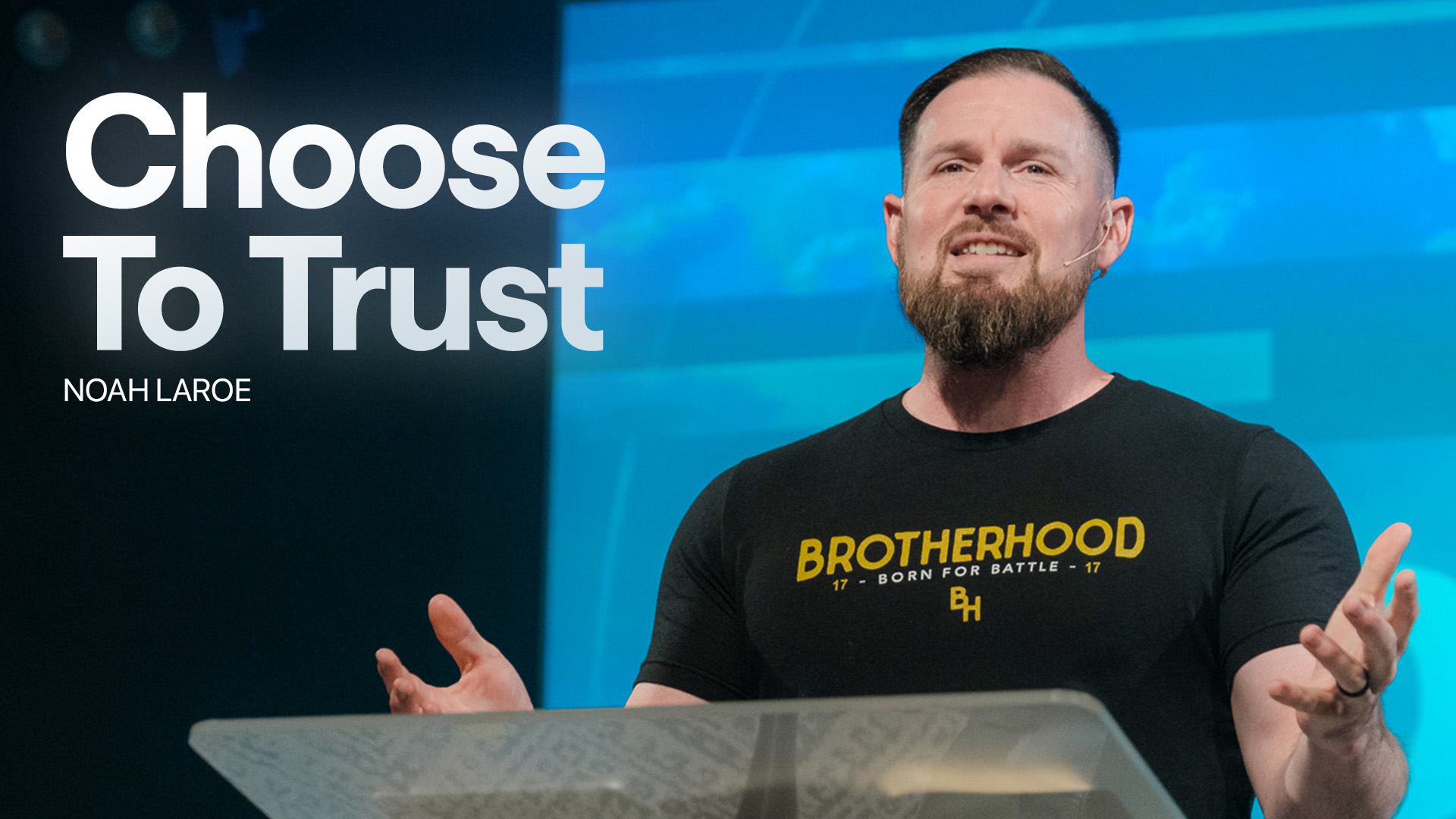 Choose To Trust