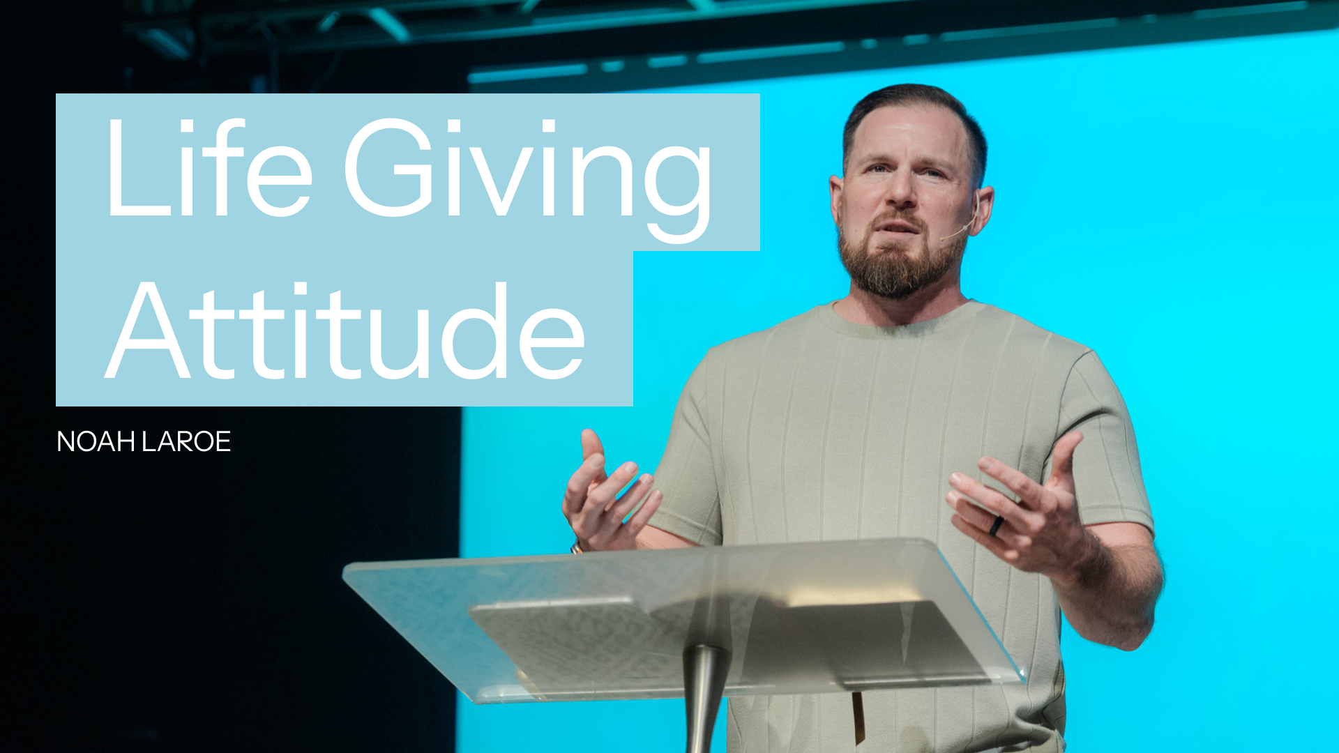 Life Giving Attitude