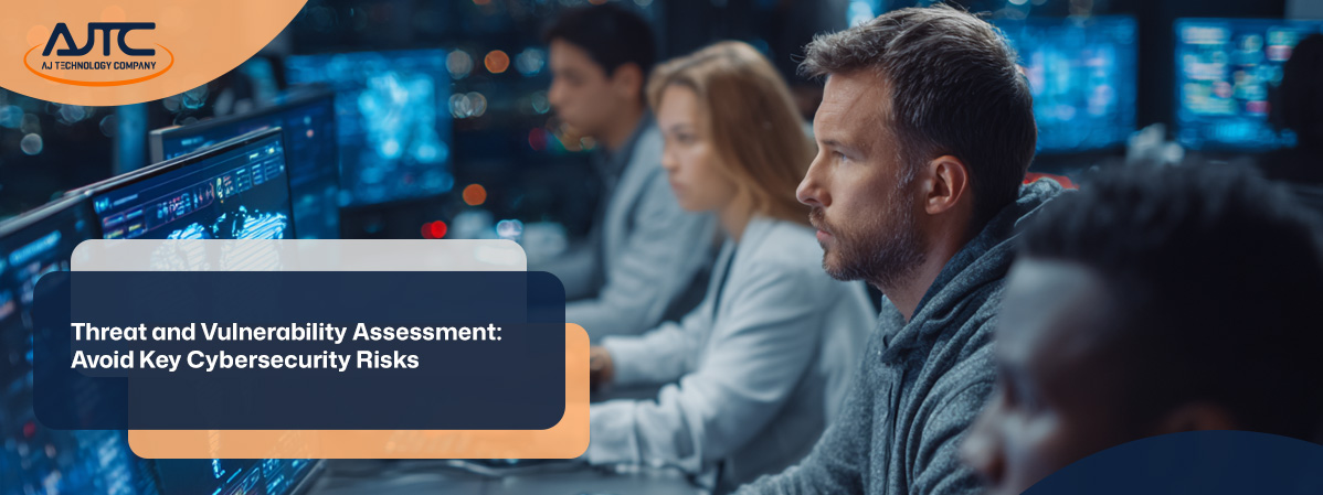 threat and vulnerability assessment