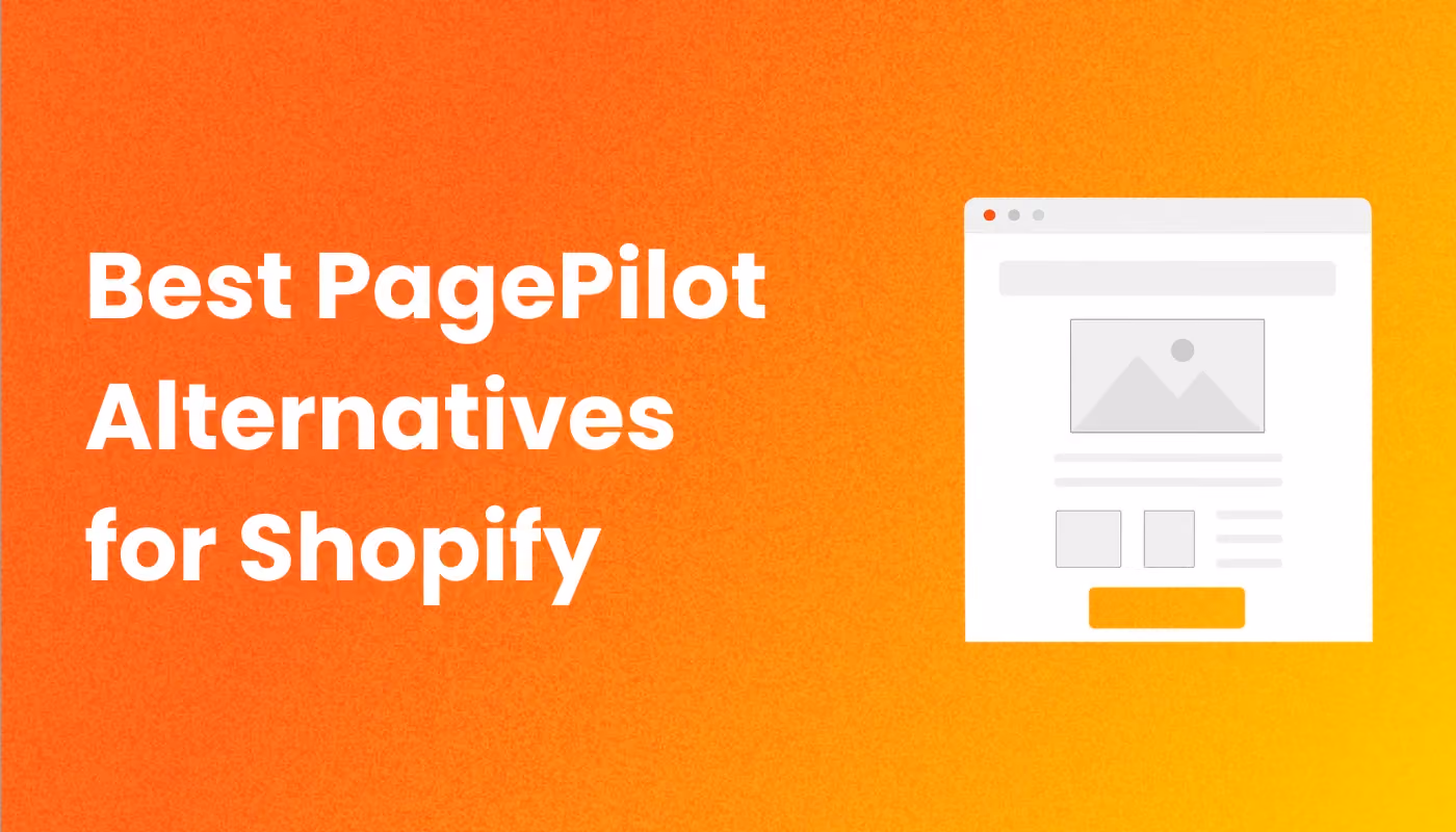 Best PagePilot Alternatives for Shopify Stores in 2026