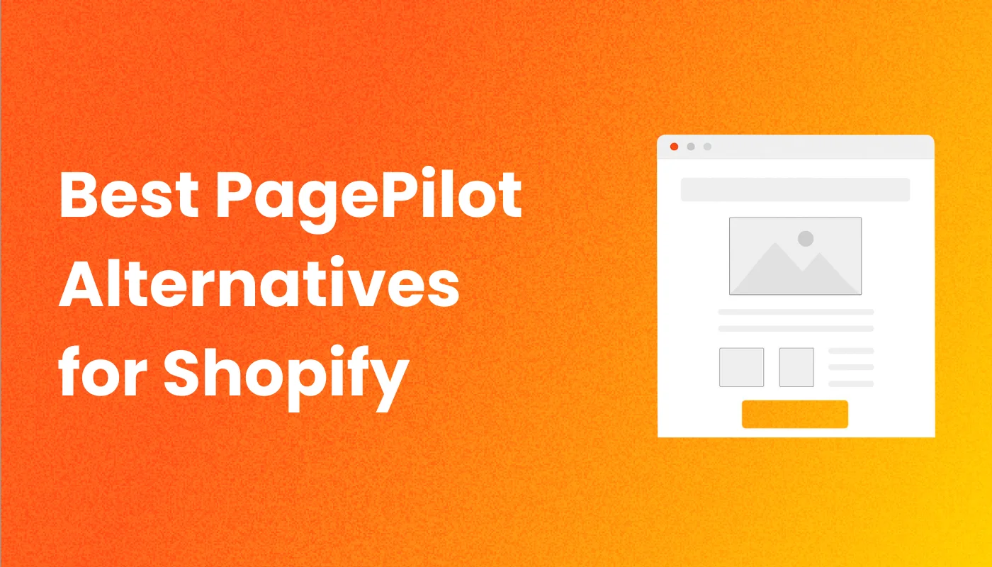Best PagePilot Alternatives for Shopify Stores in 2026