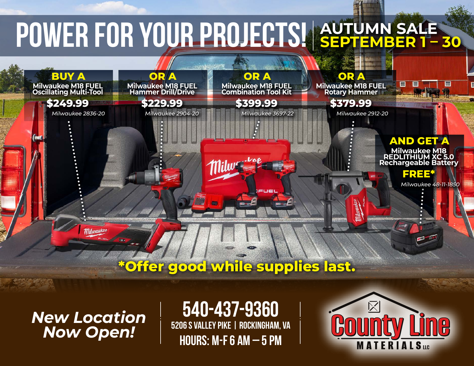 County Line Materials Autumn Sale — Power for your projects, September 1 to 30. Select Milwaukee M18 FUEL tool deals with a free XC 5.0 battery.