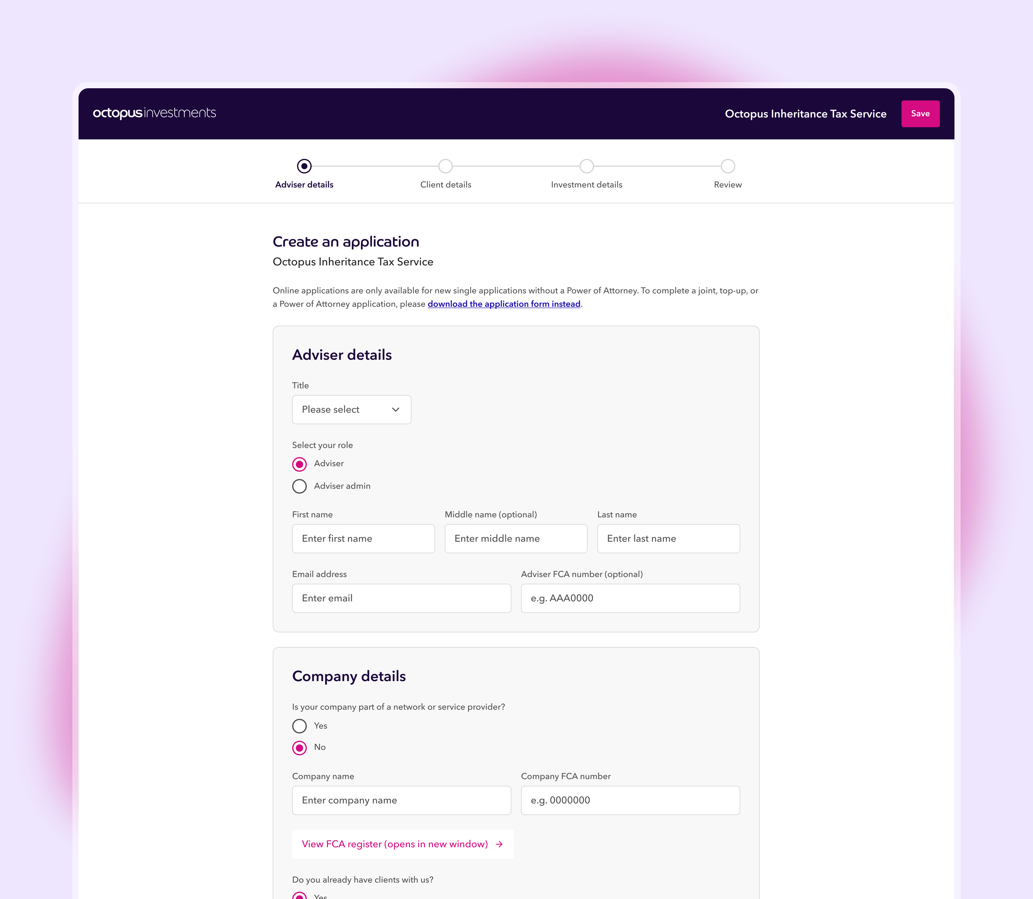 Octopus Investments form to create an application with adviser and company details fields and progress steps.