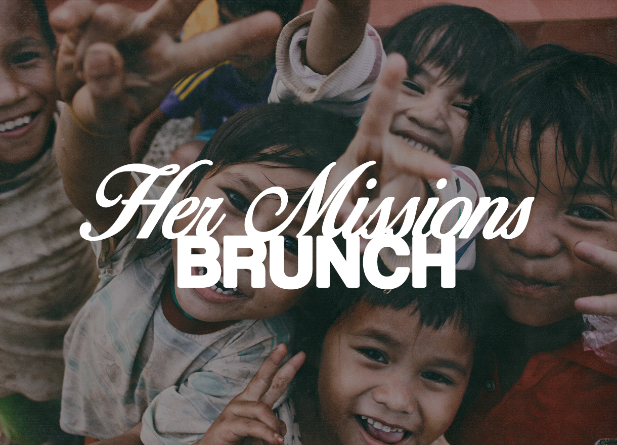 HER Missions Brunch
