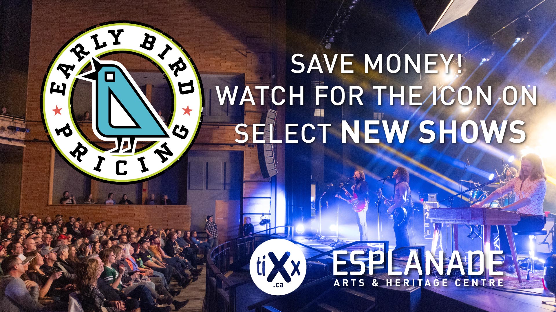 Concert photo from Esplanade Stage overlaid with text that says Save Money watch for the early bird icon on select new shows