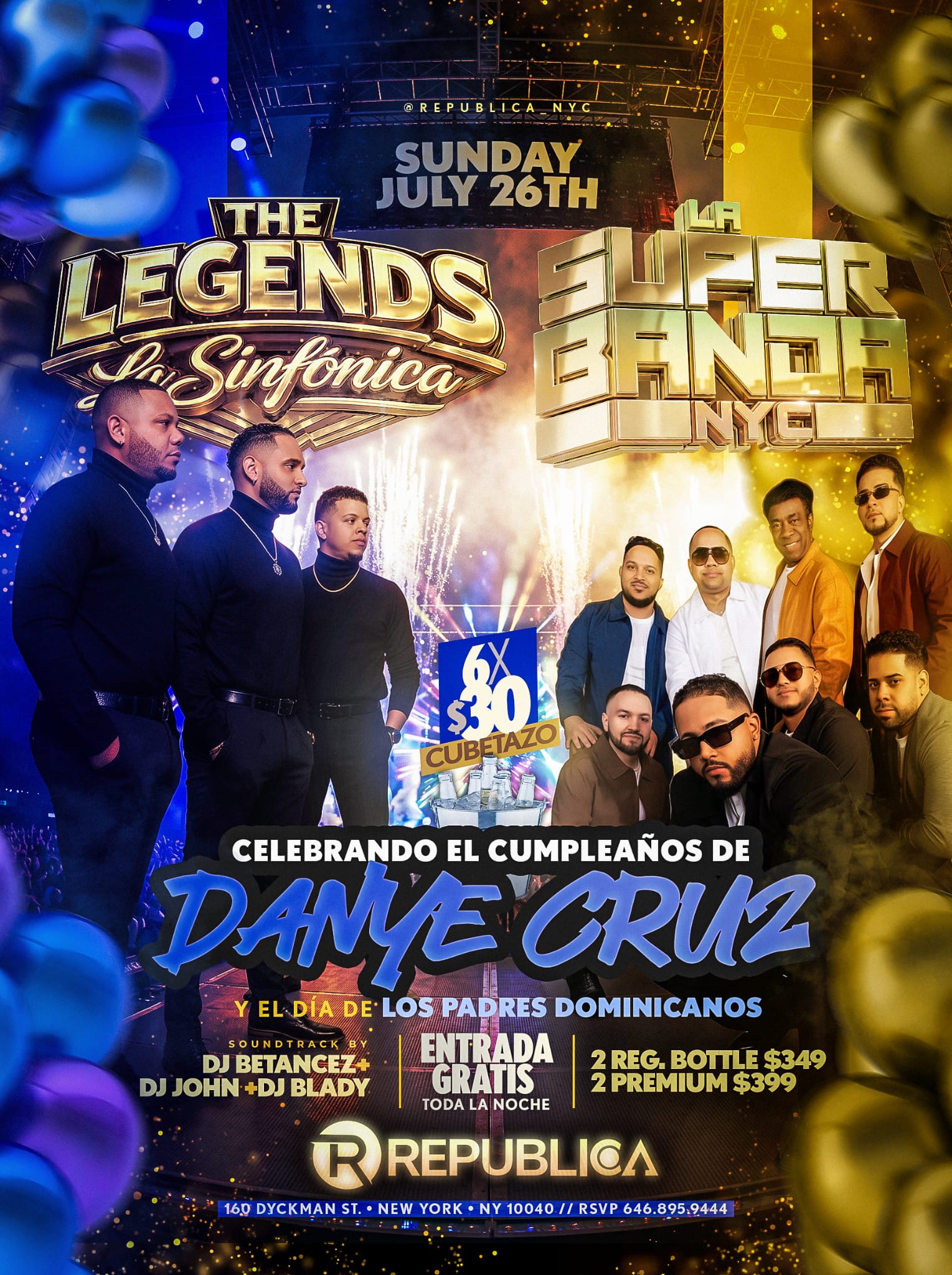 Flyer for The Legends La Sinfónica and La Super Banda NYC at Republica on Sunday, July 26, celebrating Dame Cruz’s birthday and Dominican Father’s Day.