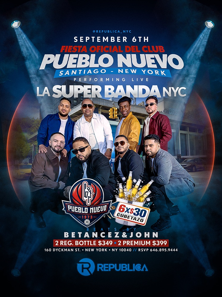 Flyer for Club Pueblo Nuevo Santiago–New York’s official party at Republica on September 6, featuring a live performance by La Super Banda NYC and music by Betancez and John.