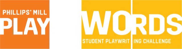 Play With Words Student Playwriting Challenge at Phillips' Mill
