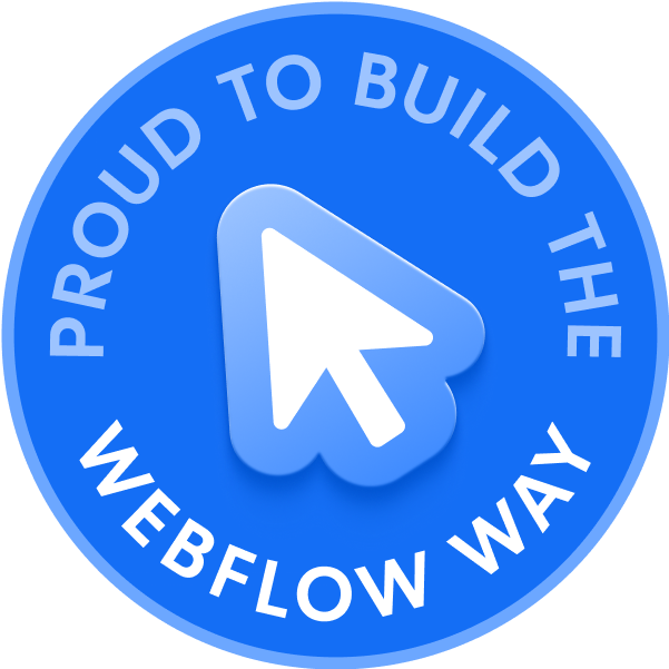 Blue circular badge with white and light blue text reading ‘Proud to Build the Webflow Way’ surrounding a white arrow cursor icon in the center.