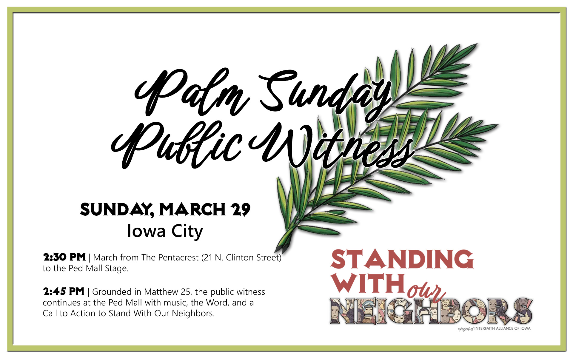 A logo for the Palm Sunday Public Witness event on March 29 in Des Moines, Iowa, which features two palm fronds underneath the decorative script title