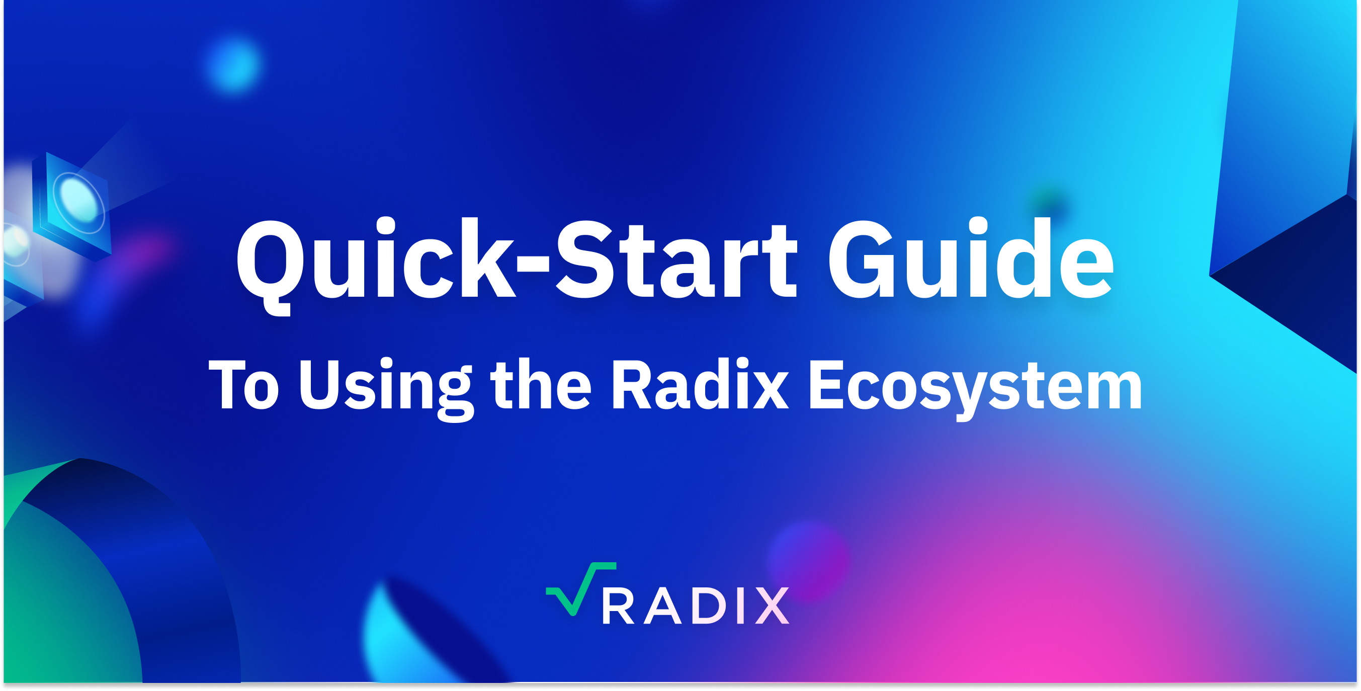 Radix Ecosystem