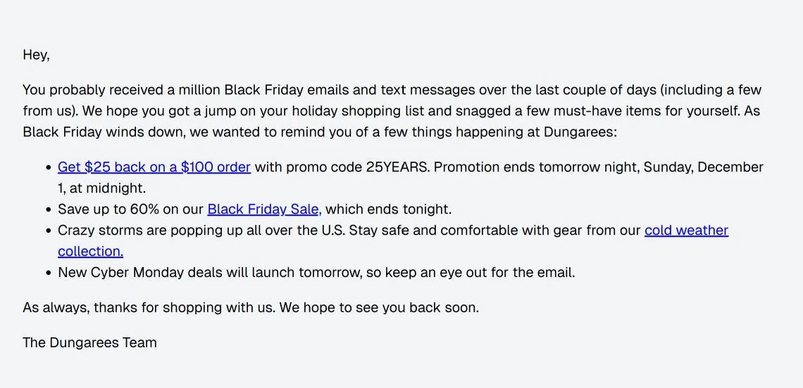 Black Friday email campaign with 1:1 sale ending message from Dungarees