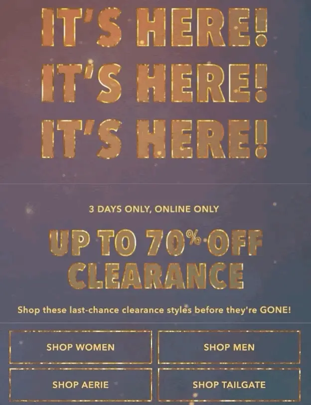 American Eagle's clearance sale campaign — a great inventory promotion to free up space and attract bargain shoppers.