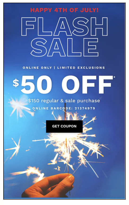 flash sales on eCommerce website during 4th of July 4th of july marketing ideas | 4th of july promotion ideas | 4th of july marketing | july marketing ideas | 4th of july ads | 4th of july promotions | fourth of july email ideas | fourth of july ads | independence day marketing ideas | what should a store do with their 4th of july merchandise on the 5th of july?