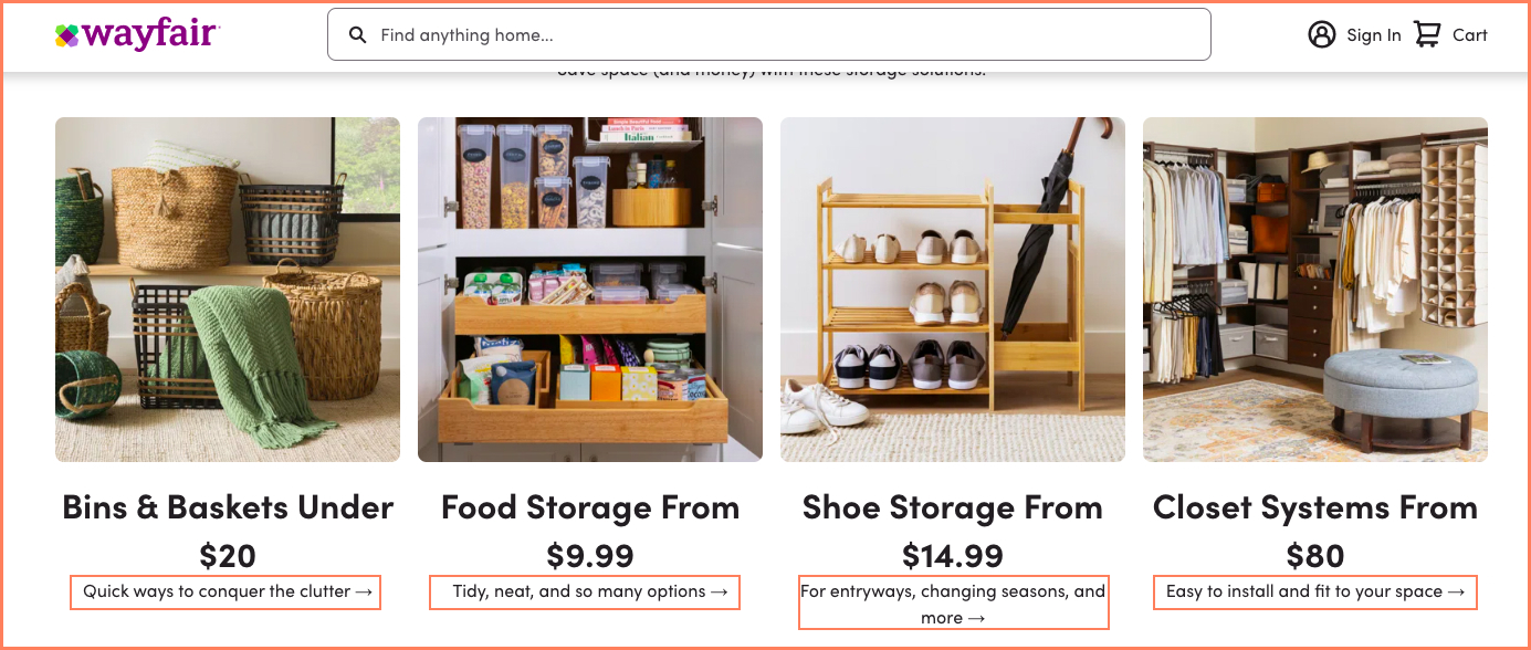 Wayfair features descriptive and short microcopy to attract attention to their homepage product recommendations
