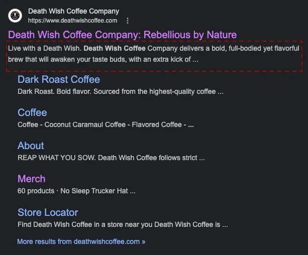 Death Wish Coffee includes their USP in metadescriptions to rank better