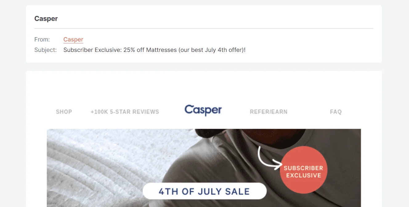 Casper sends exclusives for email subscribers to inspire them to stay subscribed