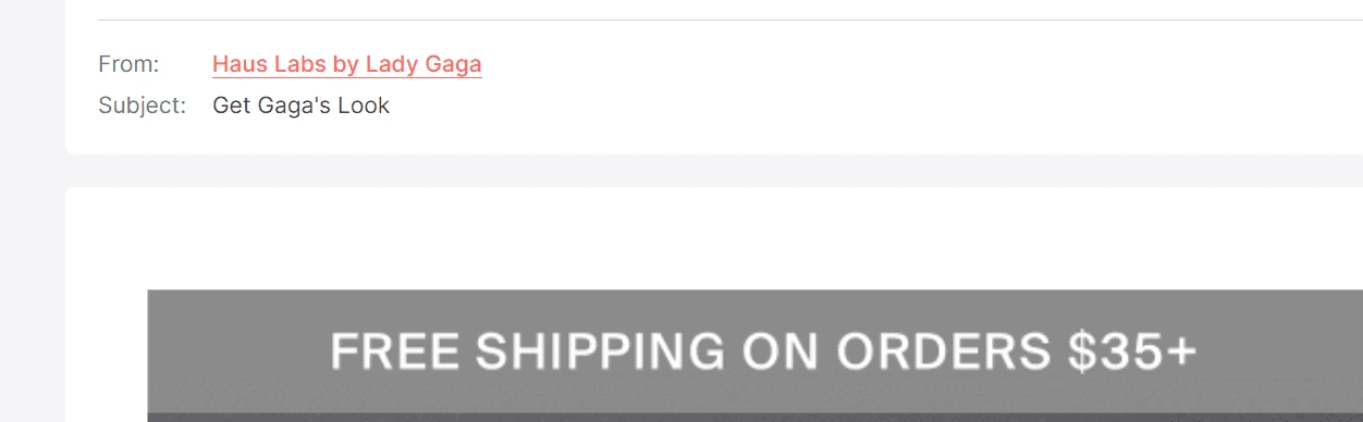 Haus Labs leverages the Lady Gaga connection to trigger a better email open rate