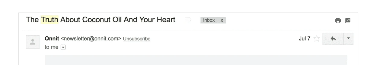 Onnit creates mystery in their subject line to improve the email open rate