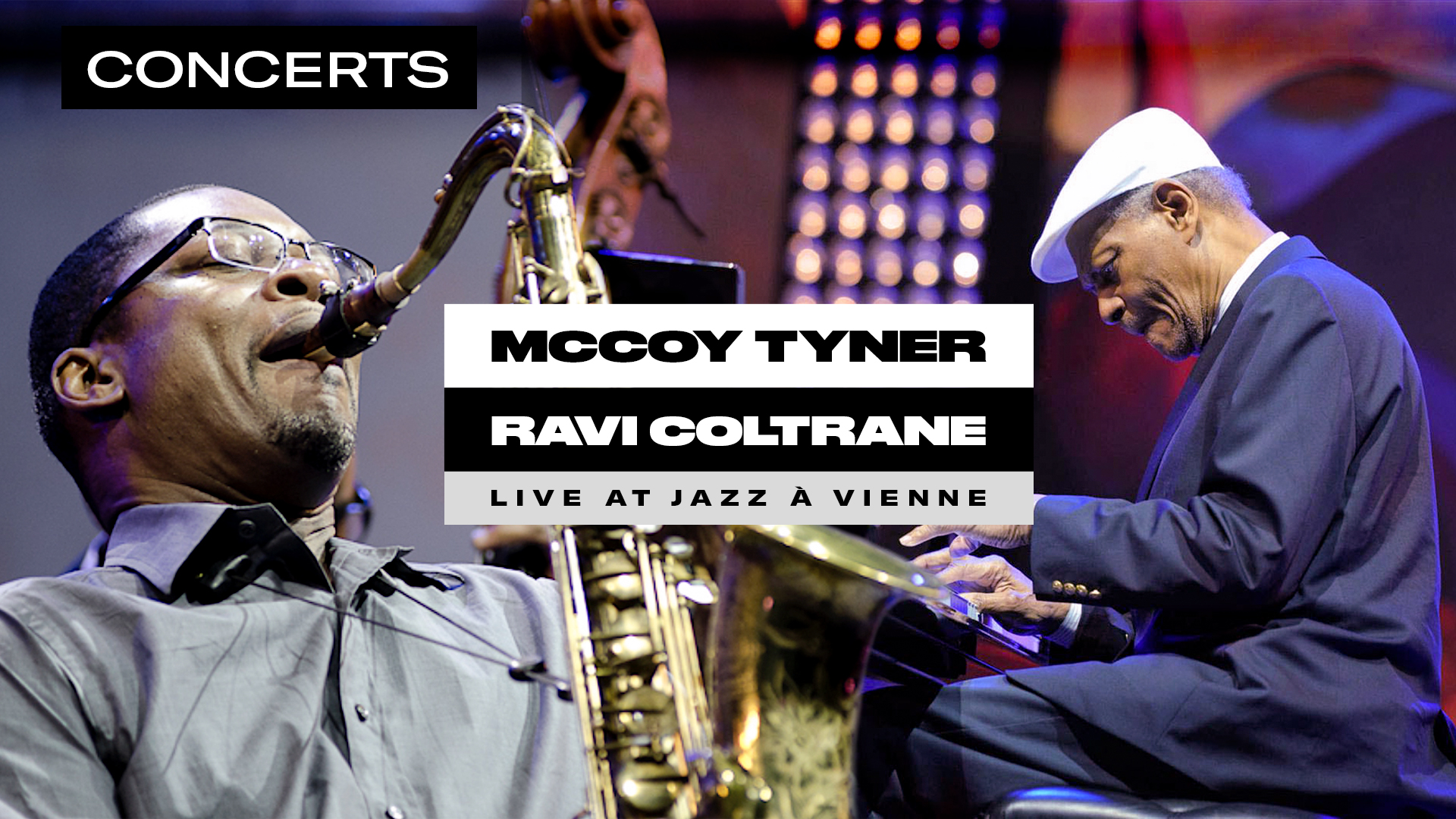 McCoy Tyner feat Ravi Coltrane à Jazz à Vienne 2012