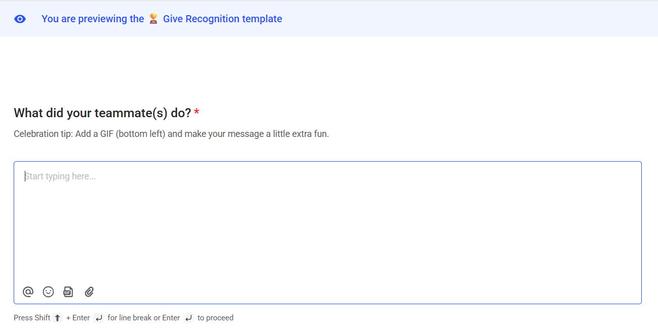 Assembly (by Quantum Workplace) provides Recognition template to make moment specific, timely, easy to act upon.
