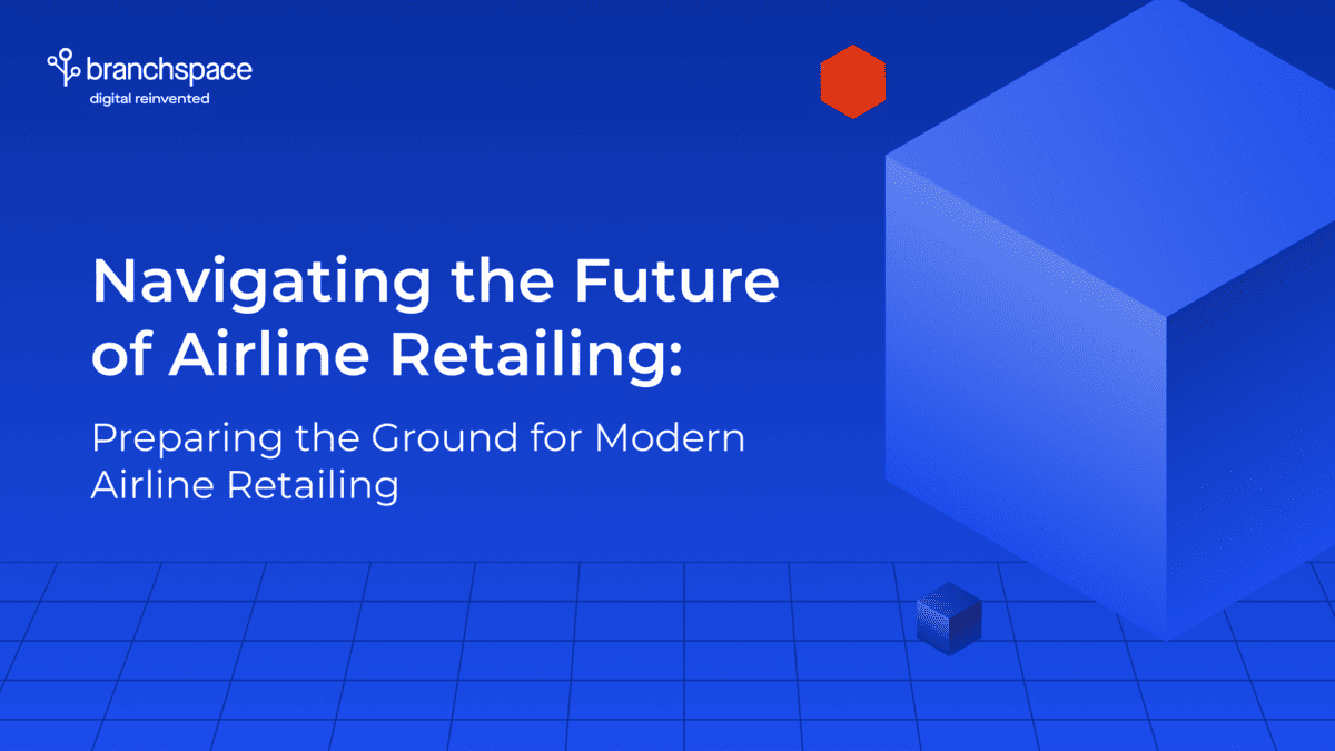 featured image: Navigating the Future of Airline Retailing: Preparing the Ground for Modern Airline Retailing