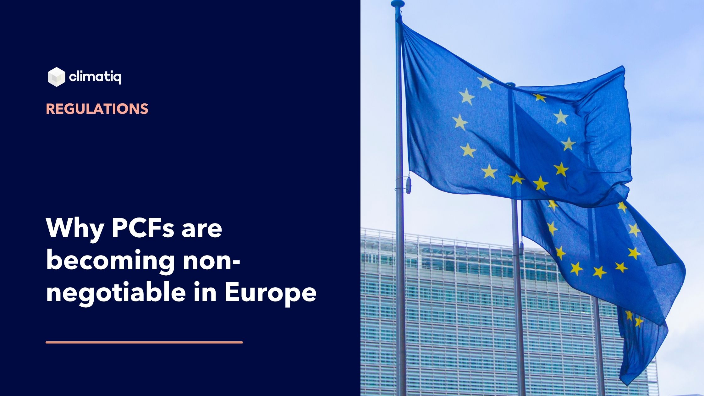 Why PCFs are becoming non-negotiable in Europe: ESPR, CBAM, CSRD, and what they mean for manufacturers