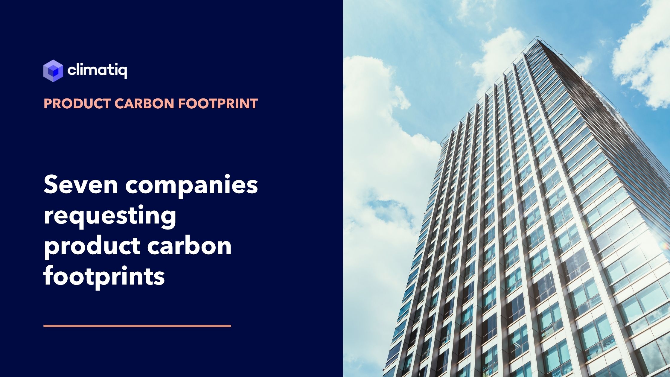 Seven companies requesting product carbon footprints